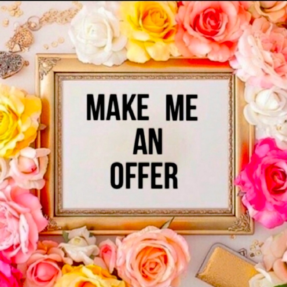 WE LOVE YOUR OFFERS!!